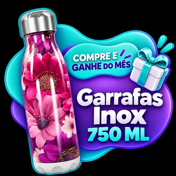 Compre e Ganhe do Mês: Garrafa Inox 750 ml