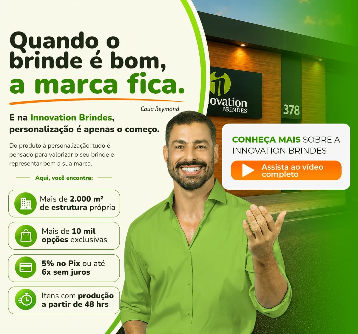 Innovation Brindes: quando o brinde é bom, a marca fica. Assista ao vídeo completo